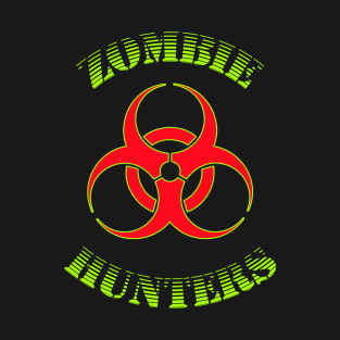 Zombie Hunters Design Bio-Hazard T-Shirt