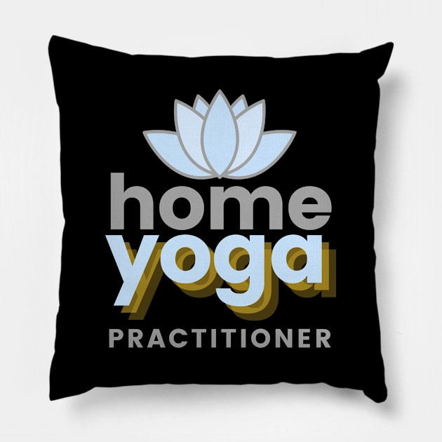 YOGA AT HOME Pillow by divinoro trendy boutique