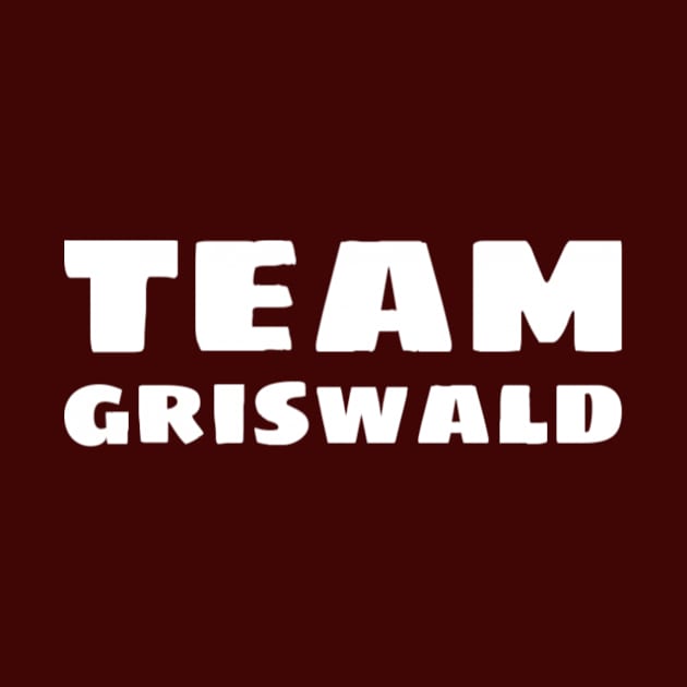 Team Griswald Design by greygoodz