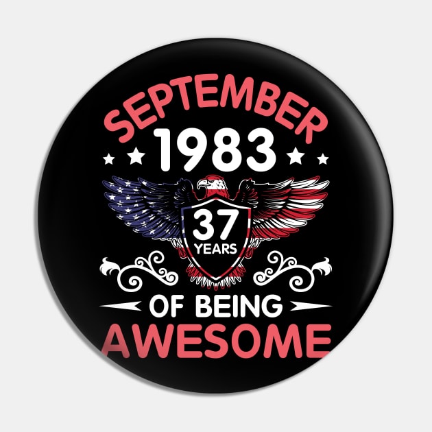 USA Eagle Was Born September 1983 Birthday 37 Years Of Being Awesome Pin by Cowan79