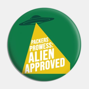 Packers Prowess : Alien Approved Pin