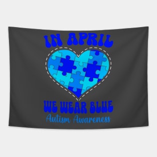 In April We Wear Blue Autism Awareness Month Tapestry