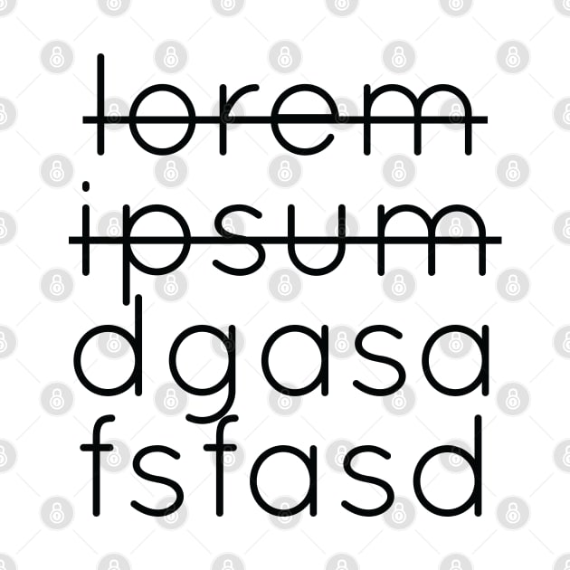 Lorem Ipsum dgasafsfasd by Iteeaz