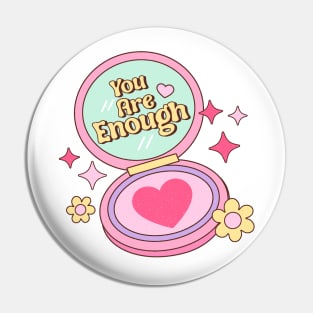 Self Love, Self Care Quote "You Are Enough" Positive Self Image Pin