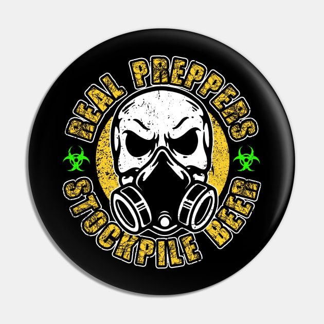 Real Preppers Stockpile Beer Pin by thingsandthings