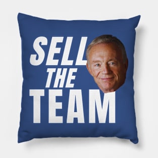 Jerry Jones Sell The Team Pillow