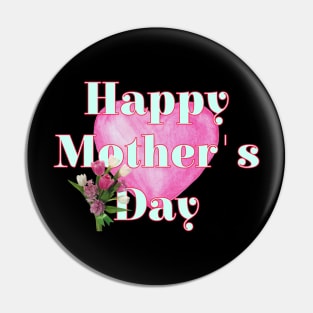 Happy mother's day Pin