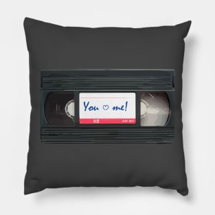 VHS You and Me Love forever! Pillow