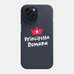 Roma Roots Principessa Romana Roman Princess Phone Case