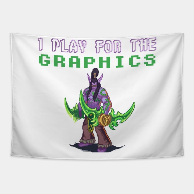 I Play For The Graphics - 8 Bit Gaming Illidan Tapestry by TheCultureShack