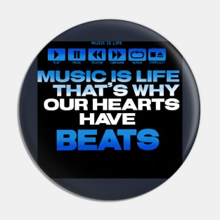 Music Is Life Pin