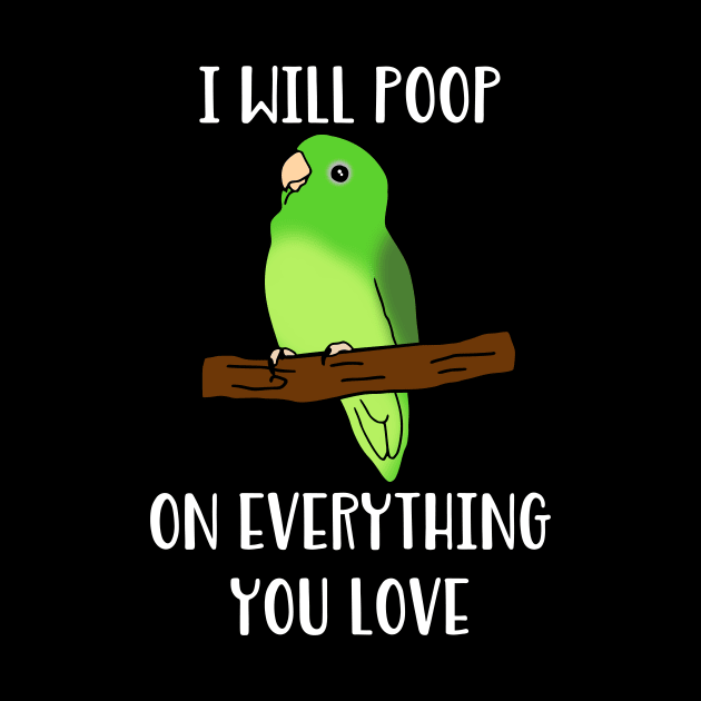 green parrotlet will poop on everything you love by FandomizedRose