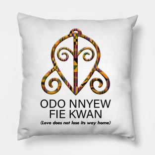 Odo Nnyew Fie Kwan (Love does not lose its way home) Pillow