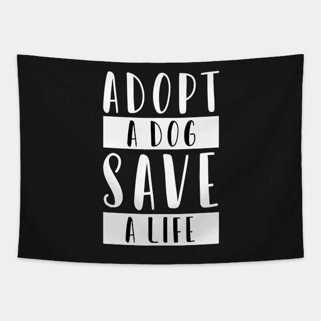 Adopt a Dog Save a Life Tapestry by CityNoir