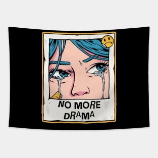 NO MORE DRAMA Tapestry