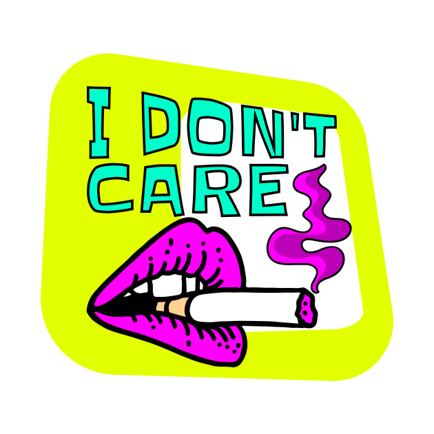 I don't care by benjaminhbailey