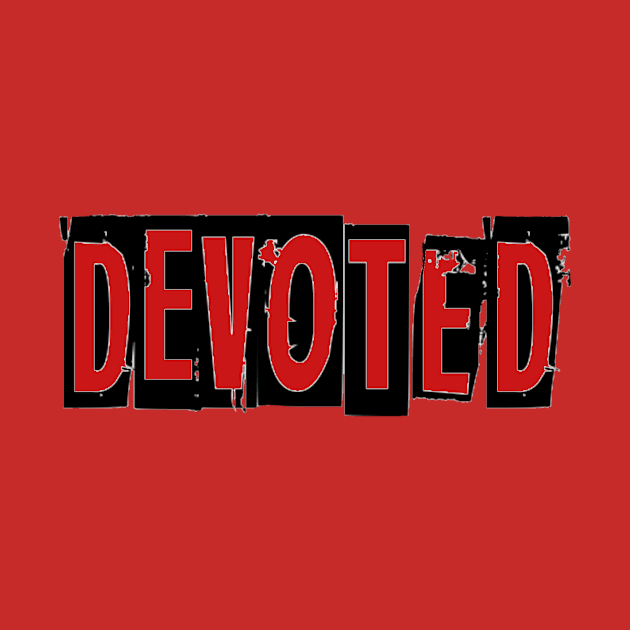 Devoted by Revolver_Design