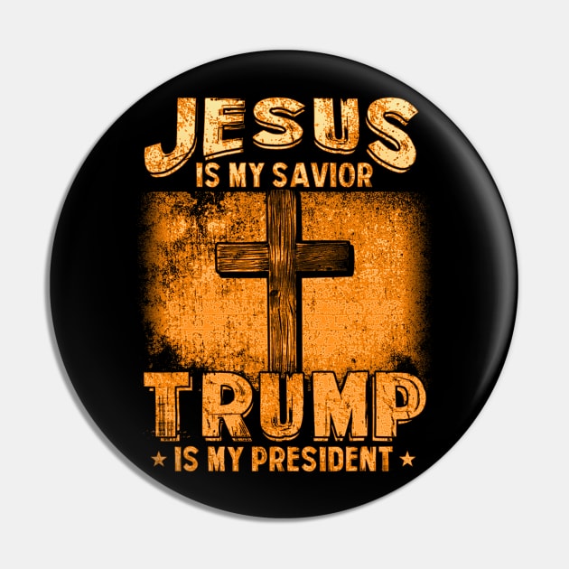 Jesus Is My Savior Trump Is My President Squared 2020 Gifts Pin by dashawncannonuzf