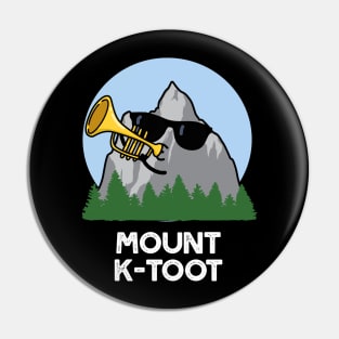 Mount K-Toot Funny Mountain Pun Pin