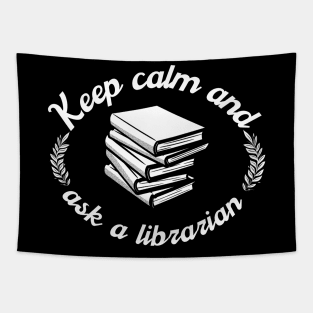 Keep Calm And Ask A Librarian Tapestry