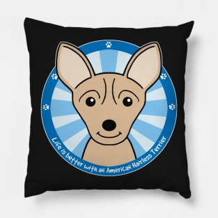 Life is Better With an American Hairless Terrier Pillow