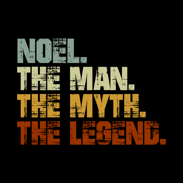 Noel The Man The Myth The Legend by designbym