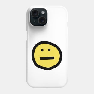 I Don't Know How I Feel Neutral Smiley Face Phone Case