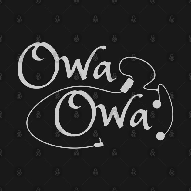 OWA OWA by DepicSpirit