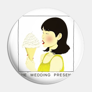 The Wedding Present - Original Fan Artwork Pin