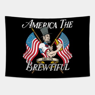 America The Brewtiful Abe Lincoln Drinking Beer Tapestry
