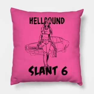 Hellbound Slant 6 Pillow