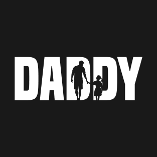 dad and daughter daddy quotes T-Shirt