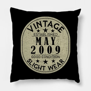 Vintage Established May 2009 - Good Condition Slight Wear Pillow