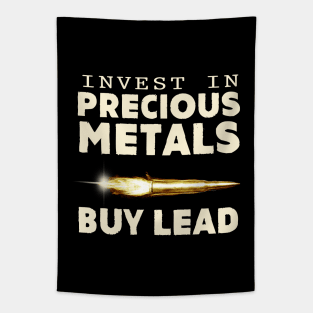 Invest in Precious Metals Buy Lead Tapestry