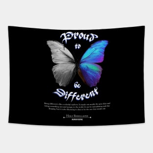 Butterfly - Proud to be Different by Holy Rebellions - Human Being #002 T-Shirt Tapestry