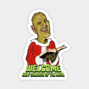 Christmas with Cookie - Welcome Ugly Children Magnet