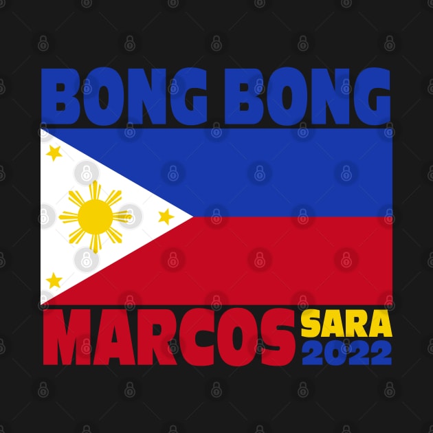 BBM 2022 Bongbong Marcos Sara Philippines Flag by Jas-Kei Designs