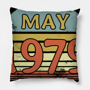 Born May 1979 40th Birthday Gifts Pillow