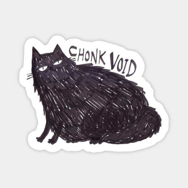 Chonk Void Magnet by LaGataLola