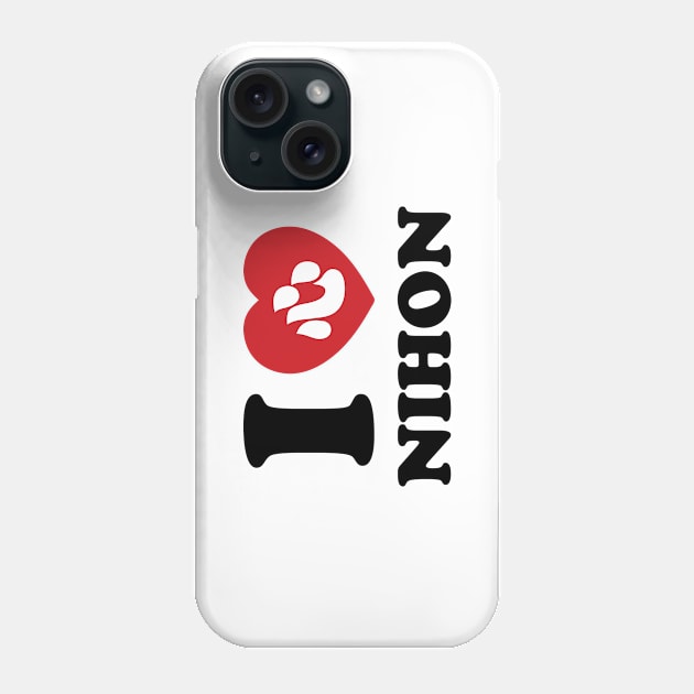 I HEART [LOVE] NIHON Phone Case by tinybiscuits