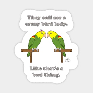 Crazy Bird Lady Double Yellow-headed Amazon Magnet