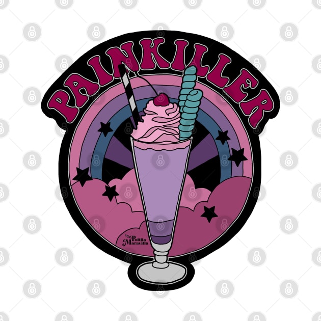 Painkiller by La Polilla Maravilla