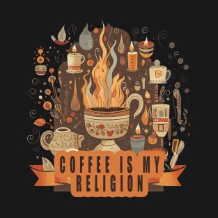Coffee is My Religion T-Shirt