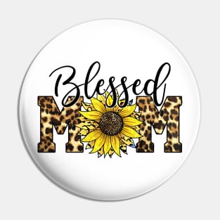 Blessed Mom Leopard   Blessed Mom Sunflower Pin