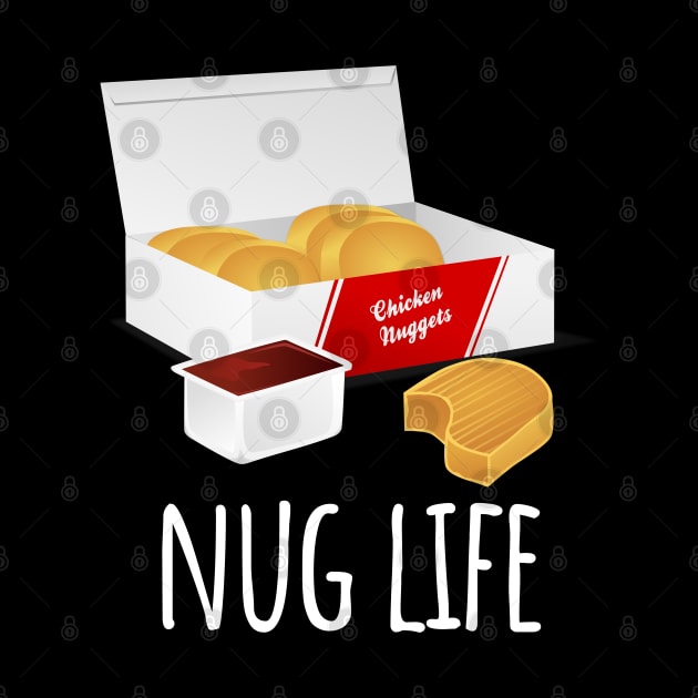 Nug Life by LunaMay