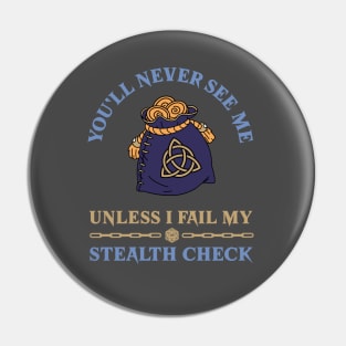 DnD youll never see me unless I fail my stealth check Dungeons and Dragons pickpocket funny Pin