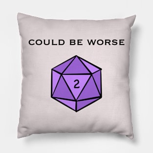 DND could be worse Pillow