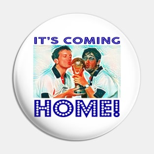 Classic Football Songs - Baddiel & Skinner - IT'S COMING HOME Pin