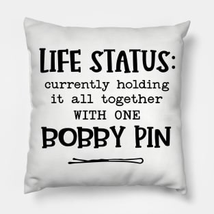 Holding It Together With One Bobby Pin Pillow