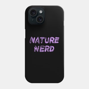 Nature Nerd - Purple Phone Case